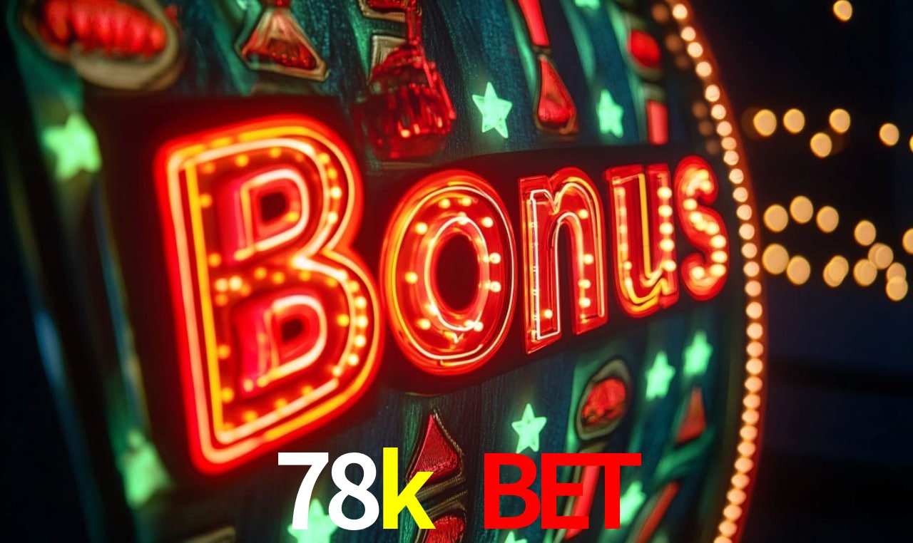 Bônus Diários 78k bet