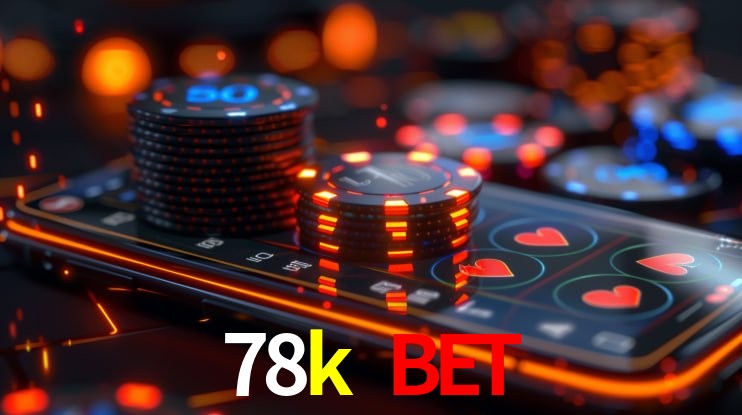 Player Reviews 78k bet