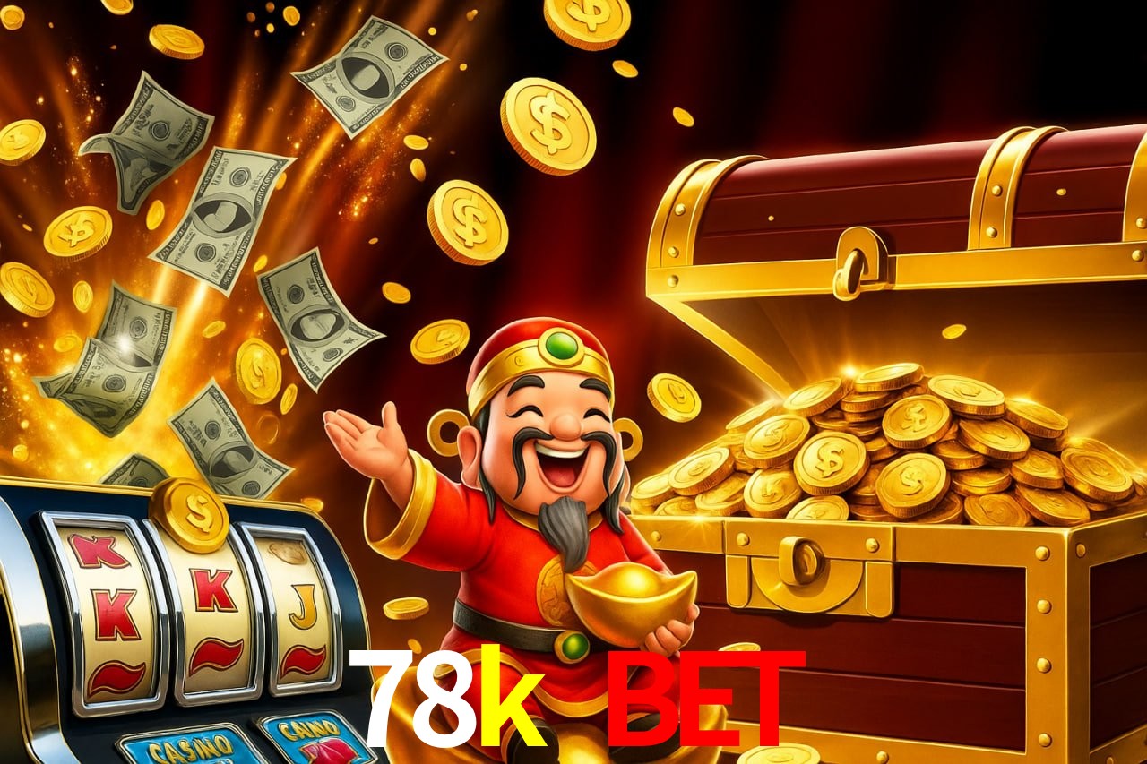 Torneios 78k bet